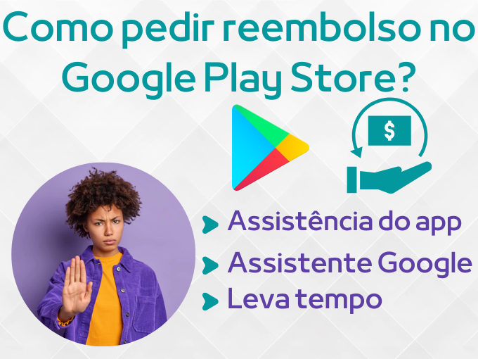 Como pedir reembolso no Google Play Store?